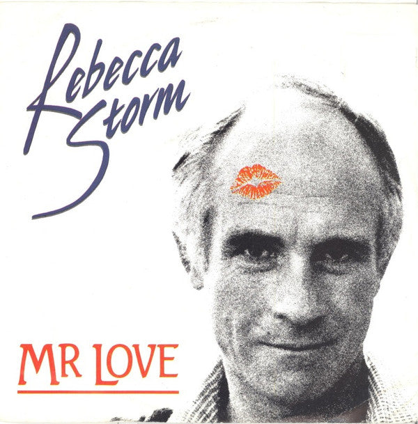 Rebecca Storm : Mr Love (7", Single)