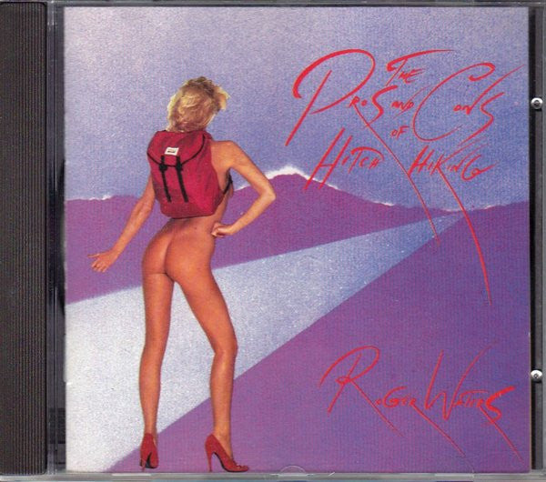 Roger Waters : The Pros And Cons Of Hitch Hiking (CD, Album, RE)