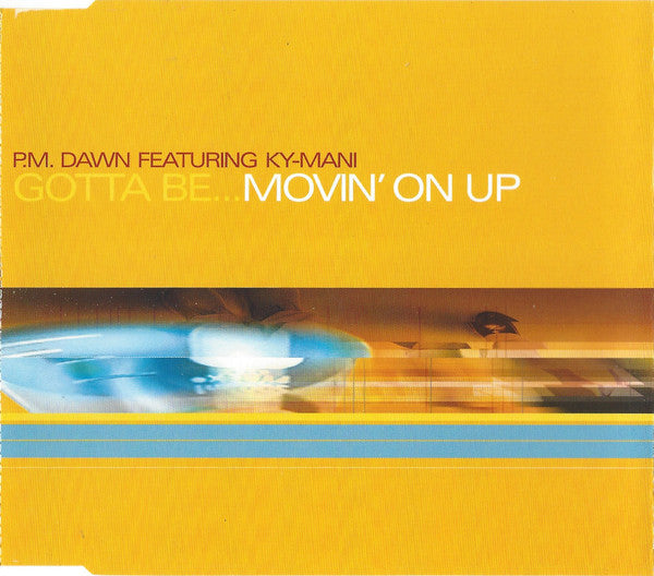P.M. Dawn Featuring Kymani Marley : Gotta Be...Movin' On Up (CD, Maxi)