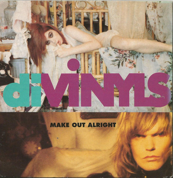 Divinyls : Make Out Alright (7", Single)