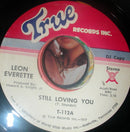 Leon Everette : Still Loving You (7", Promo)