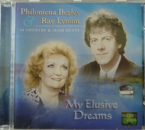 Ray Lynam & Philomena Begley : My Elusive Dreams (CD, Comp)