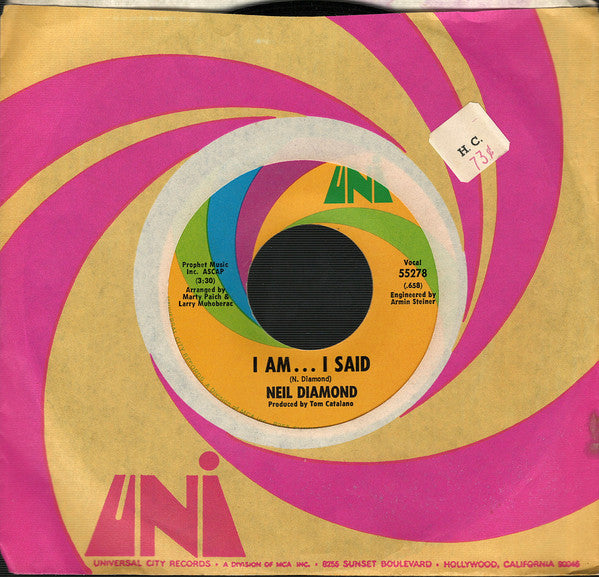 Neil Diamond : I Am... I Said / Done Too Soon (7", Single, Pin)