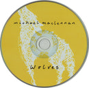 Michael MacLennan : Wolves (CD, Album)