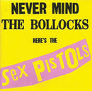 Sex Pistols : Never Mind The Bollocks Here's The Sex Pistols (CD, Album, RE, RM)