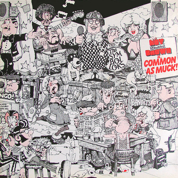 Roy (Chubby) Brown* : Common As Muck (LP)