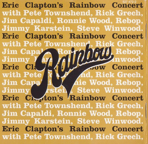 Eric Clapton : Eric Clapton's Rainbow Concert (CD, Album, RE, RM, Bon)
