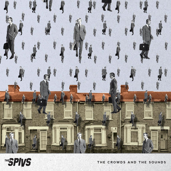 Thee Spivs : The Crowds And The Sounds (LP, Album)