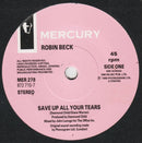 Robin Beck : Save Up All Your Tears (7", Single)
