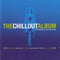 Various : The Chillout Album (2xCD, Comp)