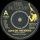 Neil Diamond : Love On The Rocks (7", Pus)