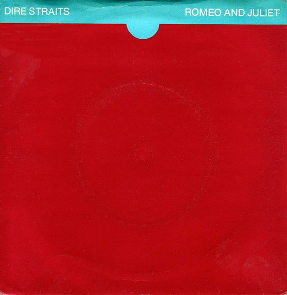 Dire Straits : Romeo And Juliet (7", Single, Sil)