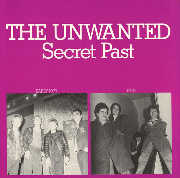 The Unwanted : Secret Past (LP, Comp)