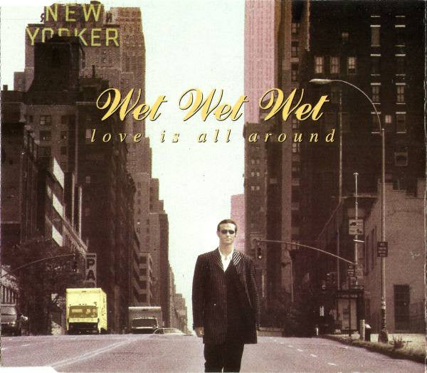 Wet Wet Wet : Love Is All Around (CD, Single)