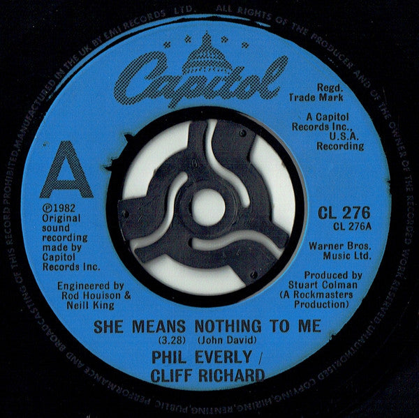 Phil Everly, Cliff Richard : She Means Nothing To Me (7", Single, Blu)