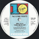 The Flying Pickets : When You're Young And In Love (7", Dam)