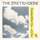 The Pretenders : Message Of Love (7", Single, Dam)