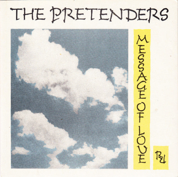 The Pretenders : Message Of Love (7", Single, Dam)