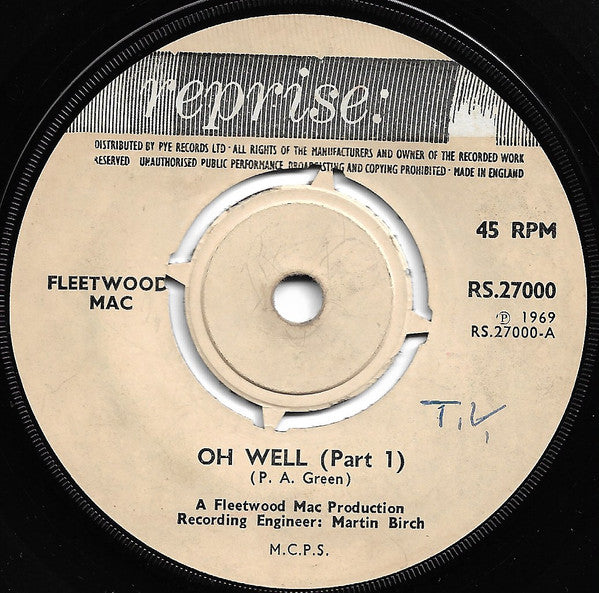 Fleetwood Mac : Oh Well (Part 1) (7", Single, Thi)