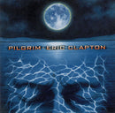 Eric Clapton : Pilgrim (CD, Album)