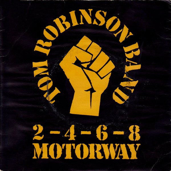 Tom Robinson Band : 2-4-6-8 Motorway (7", Single)