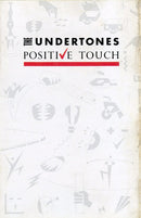 The Undertones : Positive Touch (Cass, Album)