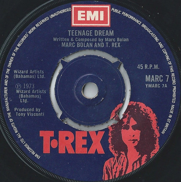 Marc Bolan And T. Rex : Teenage Dream (7", Single)