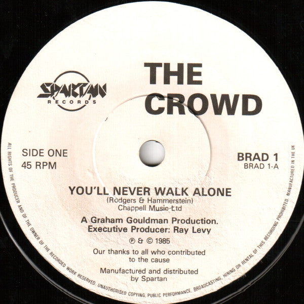 The Crowd (2) : You'll Never Walk Alone (7", Single)