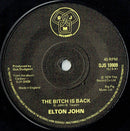 Elton John : The Bitch Is Back / Grow Some Funk Of Your Own (7", Ltd)