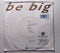 Be Big : That's When It's Gold (7")