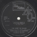 The Supremes : I'm Livin' In Shame (7", Single, Sol)
