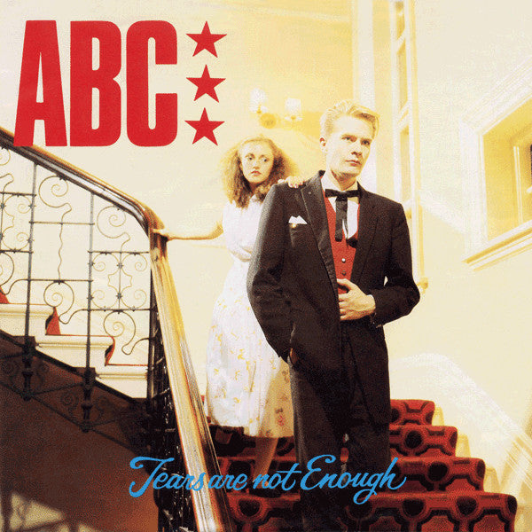 ABC : Tears Are Not Enough (7", Single, Pap)