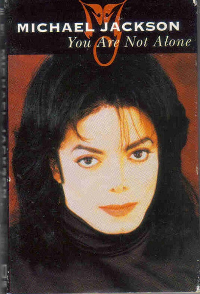 Michael Jackson : You Are Not Alone (Cass, Single)