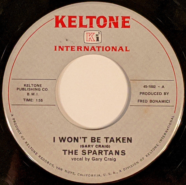 The Spartans (4) : I Won't Be Taken / Who Told The Lie? (7", Single, Promo)