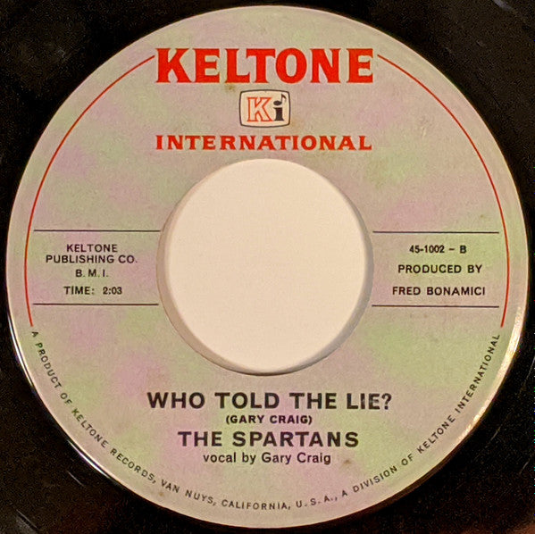 The Spartans (4) : I Won't Be Taken / Who Told The Lie? (7", Single, Promo)