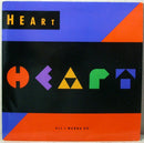 Heart : All I Wanna Do (7", Single, Sil)