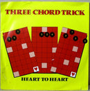 Heart To Heart (4) : Three Chord Trick (7")