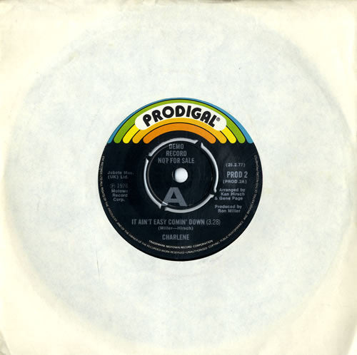 Charlene : It Ain't Easy Comin' Down (7", Single, Promo)