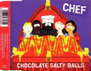 Chef (4) : Chocolate Salty Balls (CD, Single)