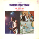 Trini Lopez Featuring The Ventures + Nancy Ames : The Trini Lopez Show (LP, Album, CTH)