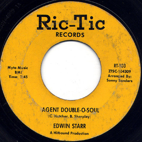 Edwin Starr : Agent Double-O-Soul (7", Single, Styrene)