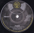 Frenzy (8) : Poser (7", Single)