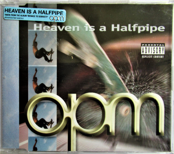 OPM (2) : Heaven Is A Halfpipe (CD, Single)