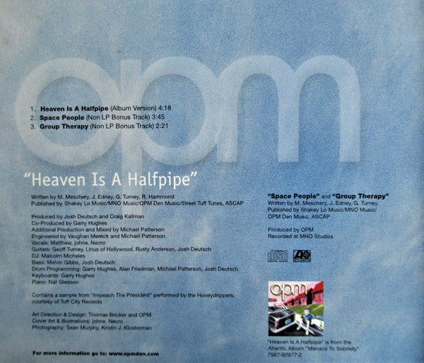 OPM (2) : Heaven Is A Halfpipe (CD, Single)