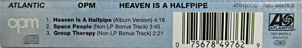 OPM (2) : Heaven Is A Halfpipe (CD, Single)