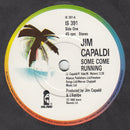 Jim Capaldi : Some Come Running (7")