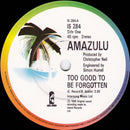 Amazulu : Too Good To Be Forgotten (7", Single)