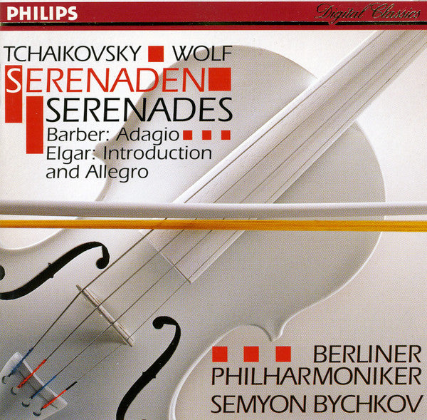 Pyotr Ilyich Tchaikovsky - Hugo Wolf - Samuel Barber - Sir Edward Elgar - Berliner Philharmoniker, Semyon Bychkov : Serenaden: Serenades (CD, Album)