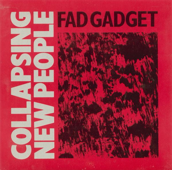 Fad Gadget : Collapsing New People (7", Single)
