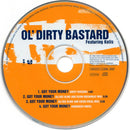 Ol' Dirty Bastard Featuring Kelis : Got Your Money (CD, Single, Enh)